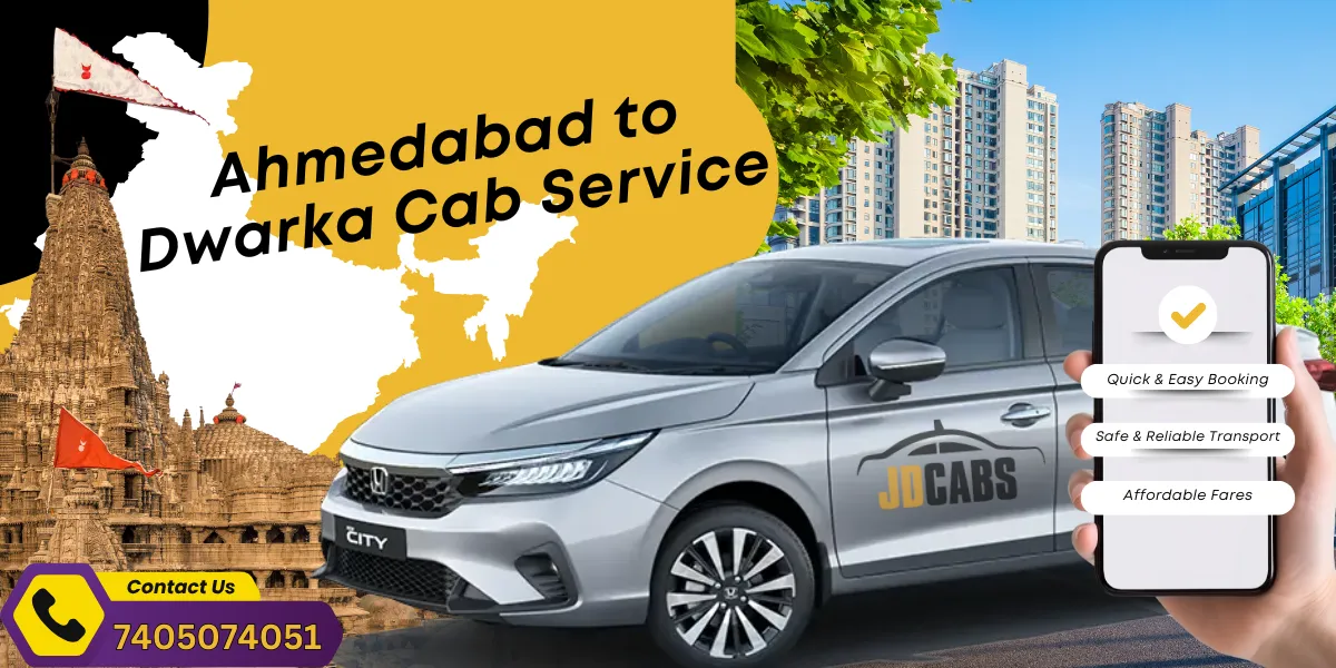 Ahmedabad to Dwarka Cab Taxi Service - JD Cabs