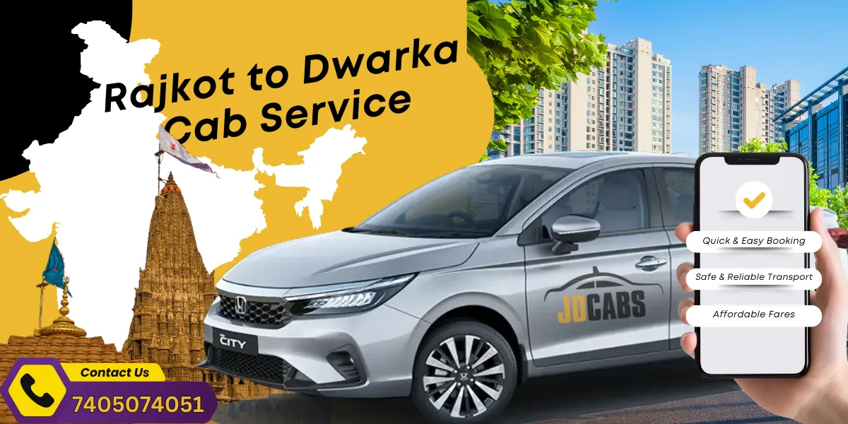 Rajkot to Dwarka Cab Taxi Service - JD Cabs