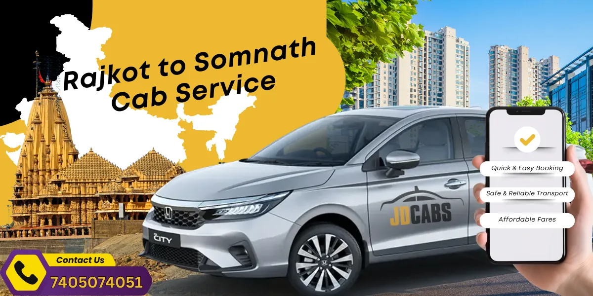 Rajkot to Somnath Cab Taxi Service - JD Cabs